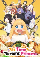 Tis Time for "Torture," Princess