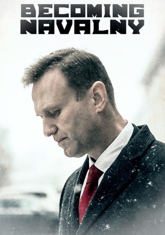 Becoming Navalny