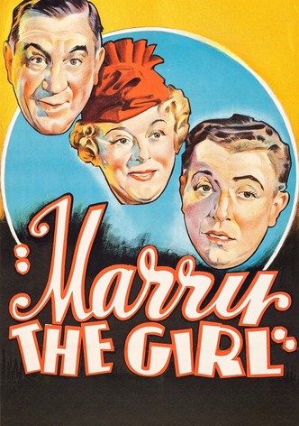 Marry the Girl