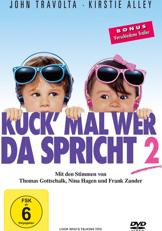 Kuck' mal, wer da spricht 2
