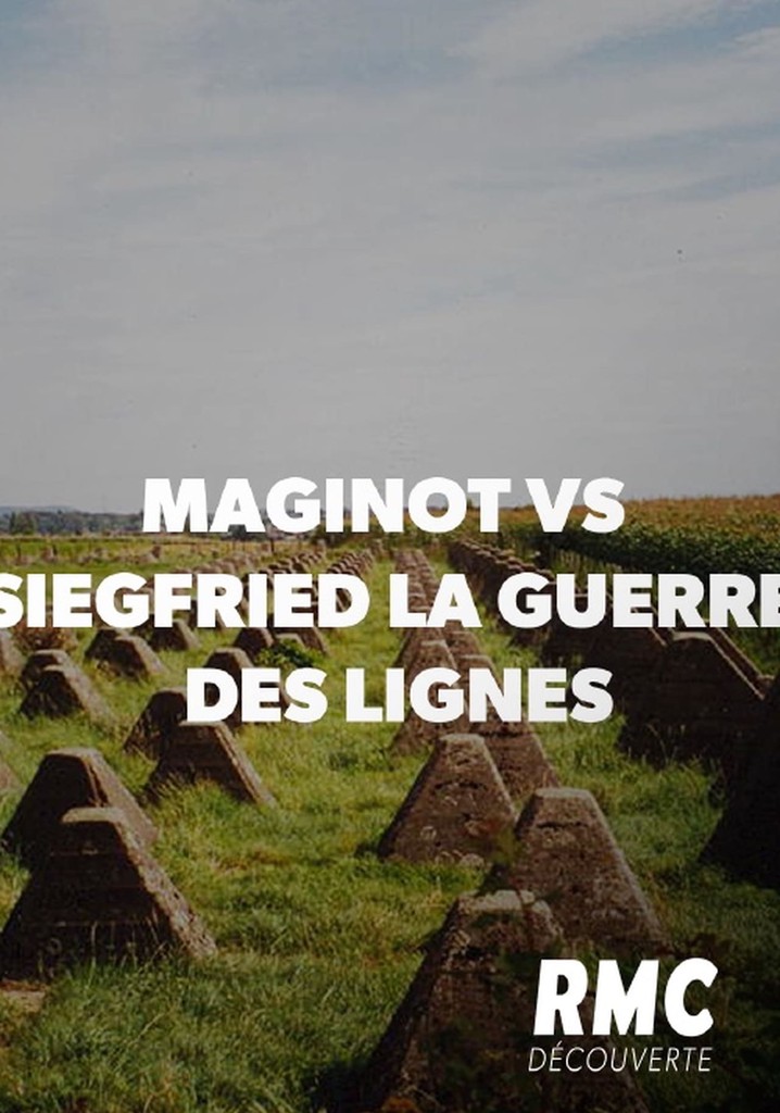 Maginot vs Siegfried: La Guerre des Lignes