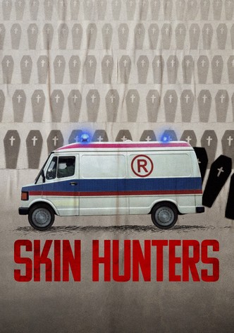 Skin Hunters