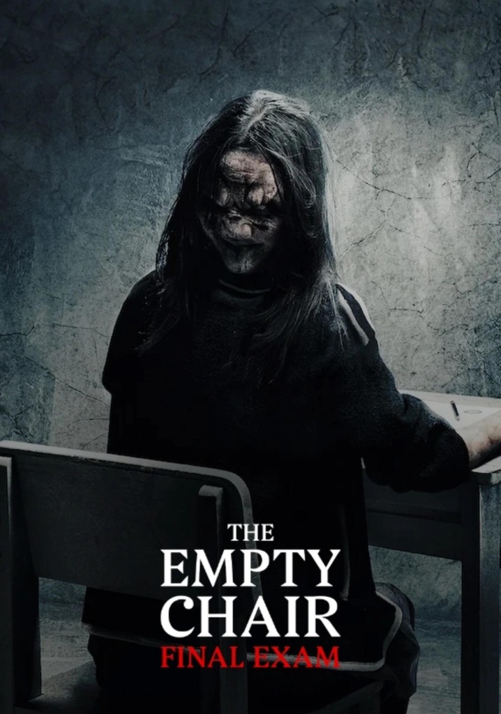 The Empty Chair: Final Exam