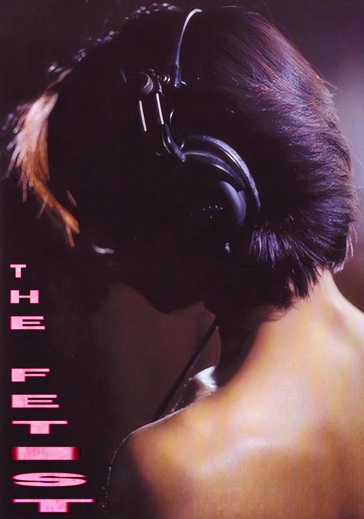 The Fetist