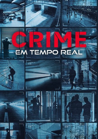 Crime em Tempo Real