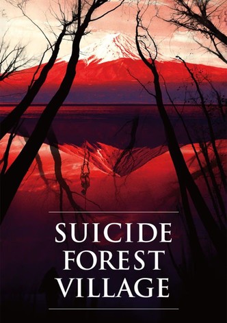 Suicide Forest Village
