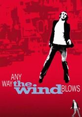 Any Way the Wind Blows
