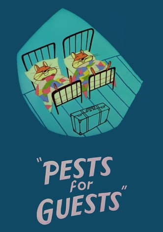 Pests for Guests