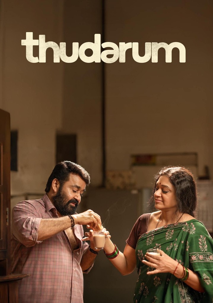 Thudarum - Movie: Where To Watch Streaming Online