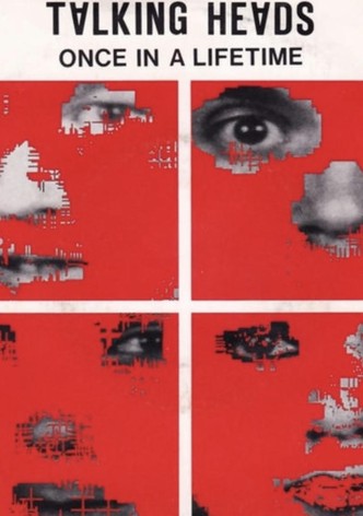 Talking Heads: Once in a Lifetime