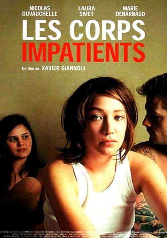 Les Corps impatients