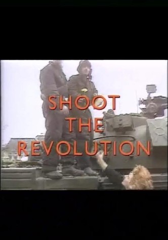 Shoot the Revolution