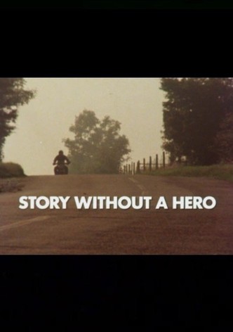Story Without a Hero
