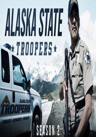 Alaska State Troopers - streaming tv show online