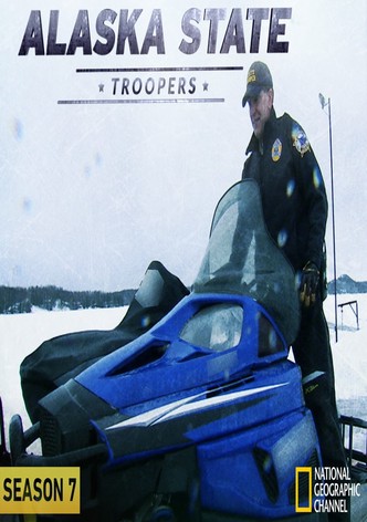 Alaska State Troopers - Season 7