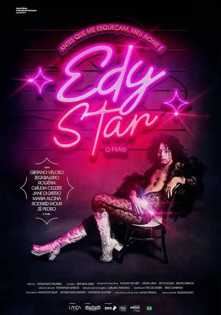 Antes que Me Esqueçam, Meu Nome É Edy Star