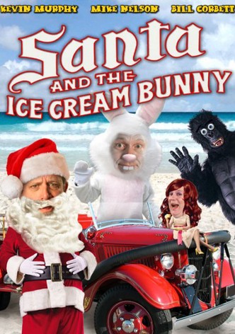 Rifftrax: Santa and the Ice Cream Bunny