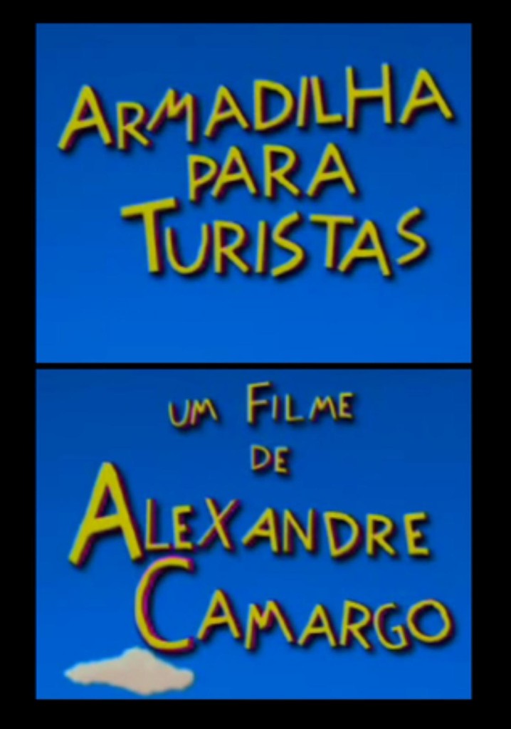 Armadilha Para Turistas