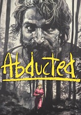 Abducted