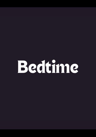 Bedtime