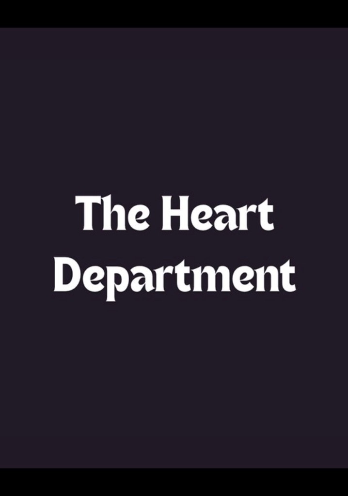 The Heart Department