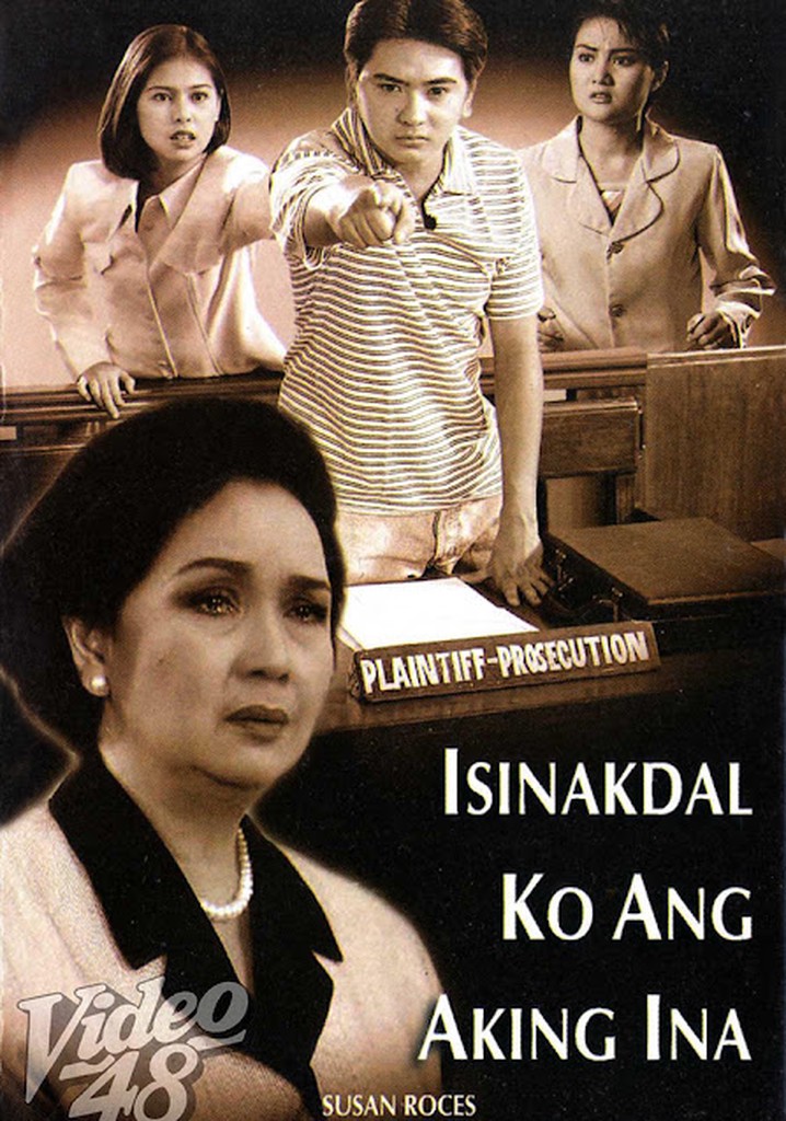 Isinakdal ko ang aking ina