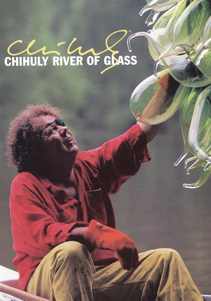 Chihuly: River of Glass