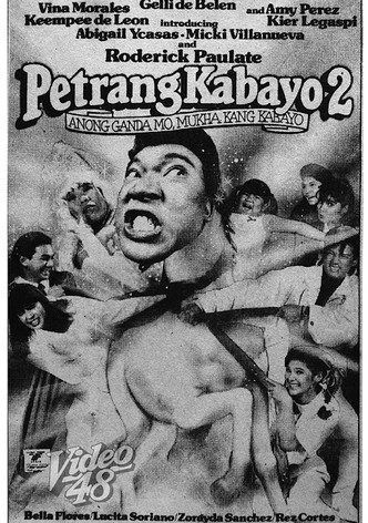 Petrang Kabayo 2: Anong Ganda Mo! Mukha Kang Kabayo