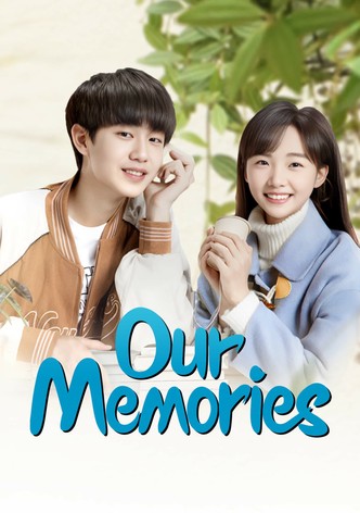 Our Memories