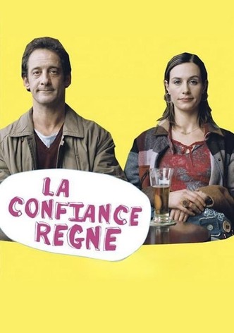 La confiance règne