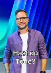 Hast Du Töne? - Hast du Töne? Hast du Töne? - Staffel 1