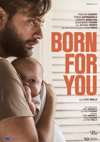 Born For You