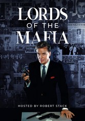 Lords of the Mafia with Robert Stack - Lords of the Mafia with Robert Stack