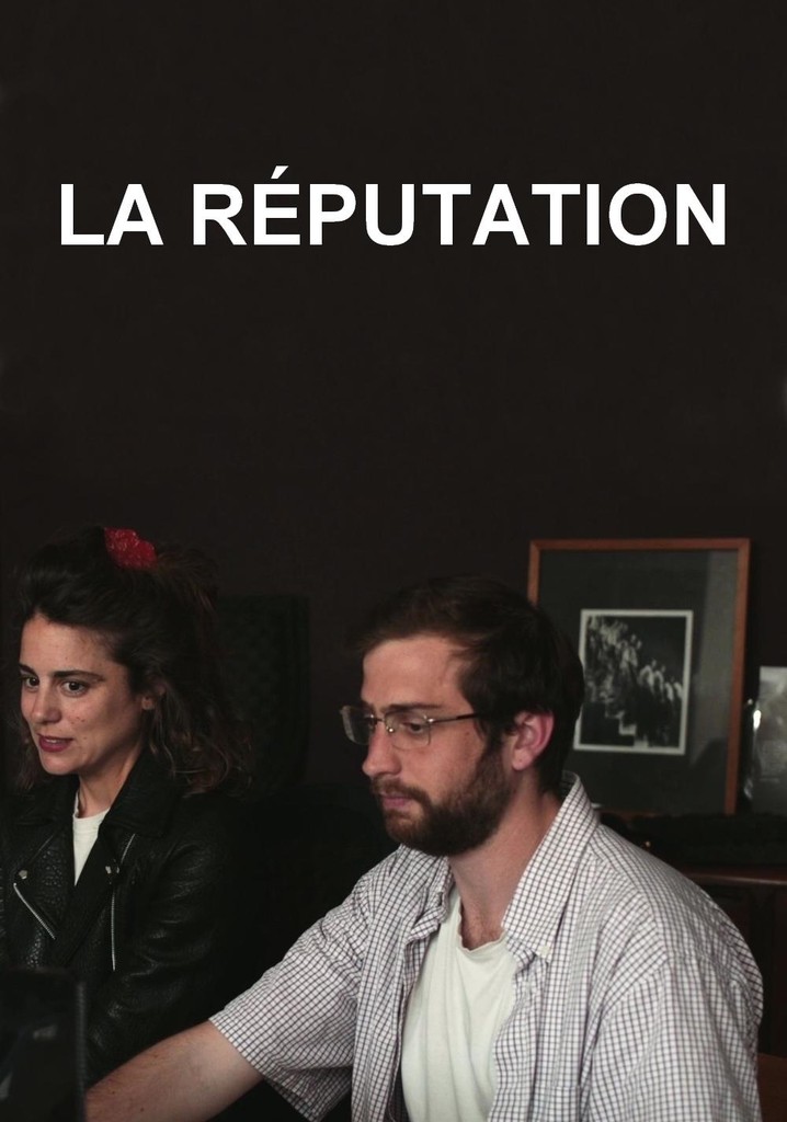 La Réputation