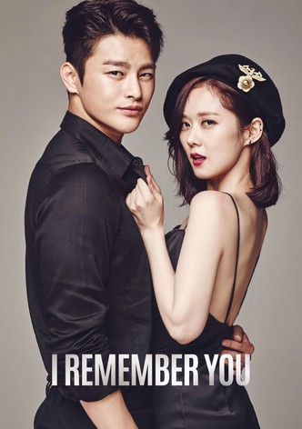 I Remember You