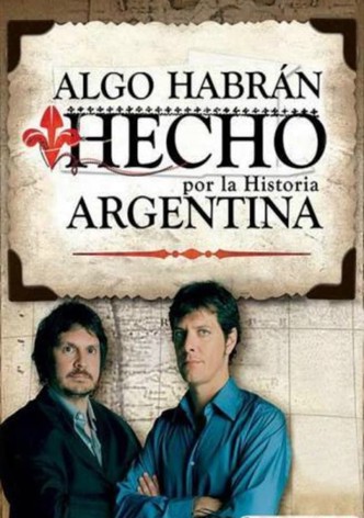 Algo habrán hecho