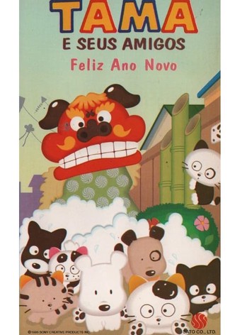 Tama e Seus Amigos