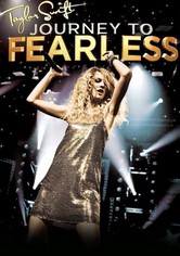 Taylor Swift: Journey to Fearless