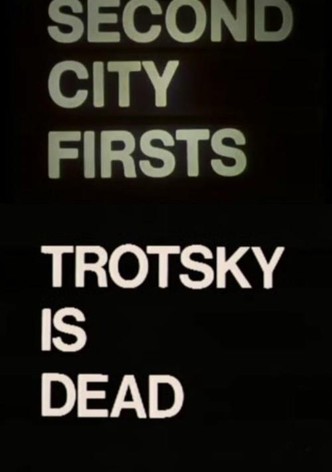 Trotsky is Dead