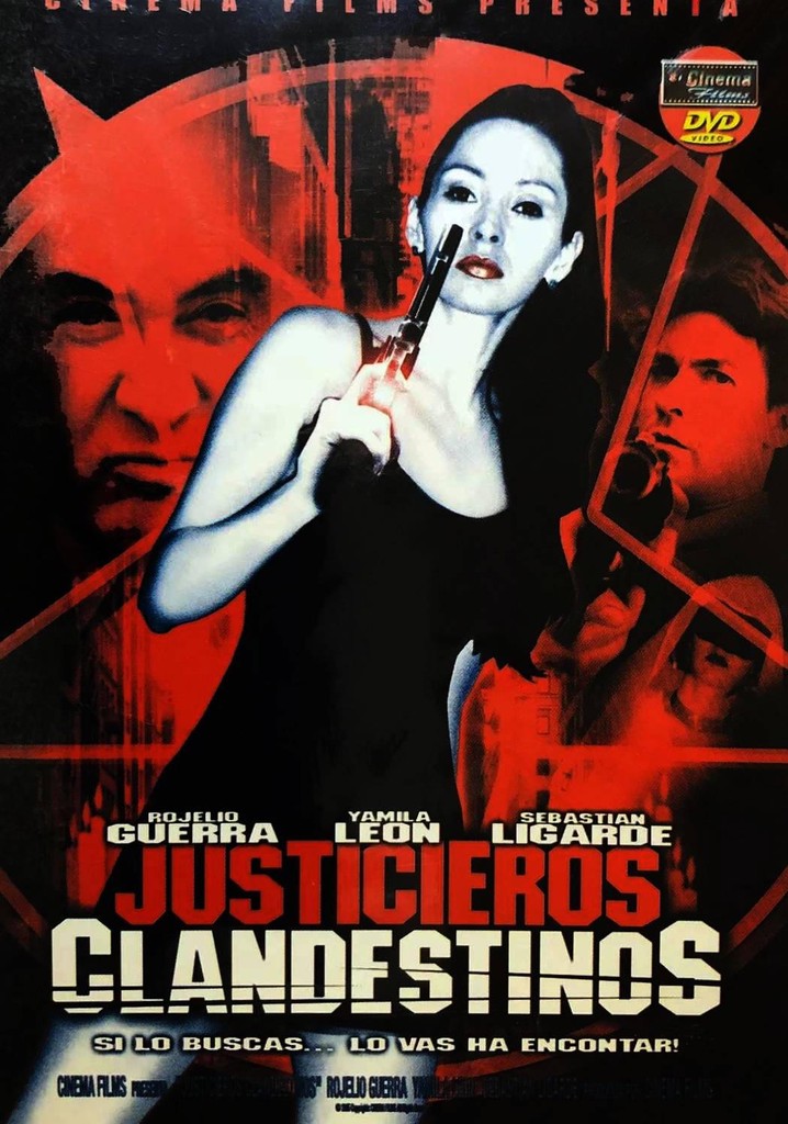 Justicieros clandestinos