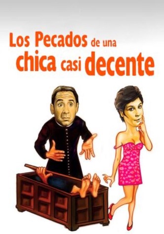 Los pecados de una chica casi decente