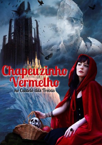 Chapeuzinho Vermelho no Castelo das Trevas