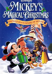 Mickey's Magical Christmas: Snowed in at the House of Mouse
