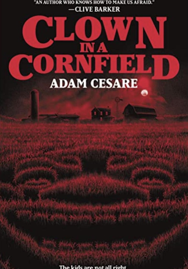 Clown in a cornfield streaming where to watch online 