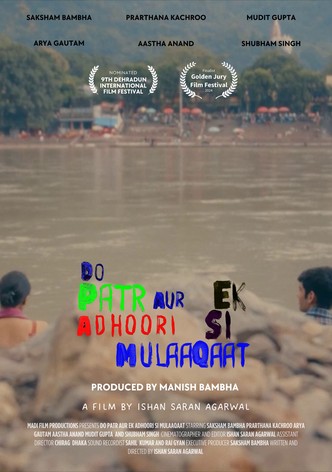 Do Patr Aur Ek Adhoori Si Mulaaqaat