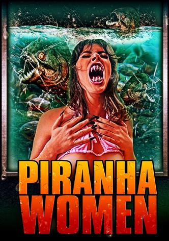 Piranha Women