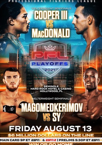 PFL 2021 #7: Playoffs - Cooper III vs MacDonald