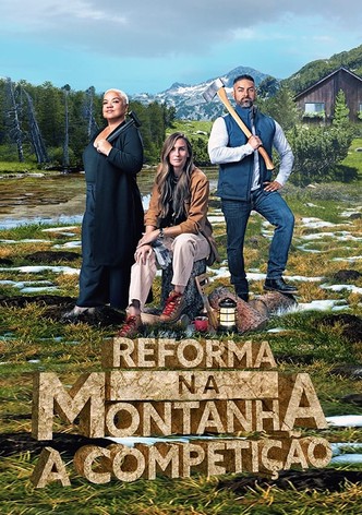Reforma na Montanha: A Competição