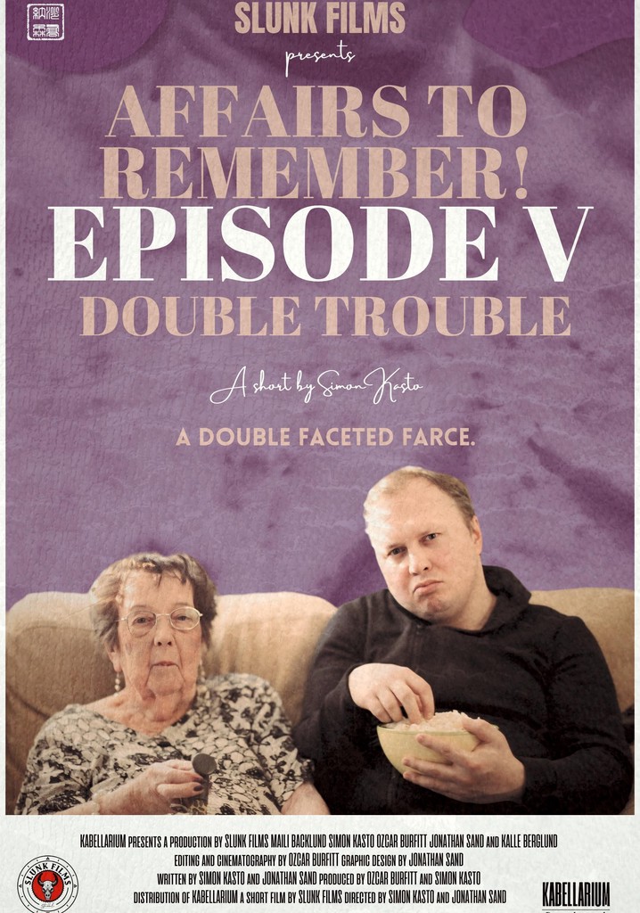 Affairs to Remember! - Episode V: Double Trouble