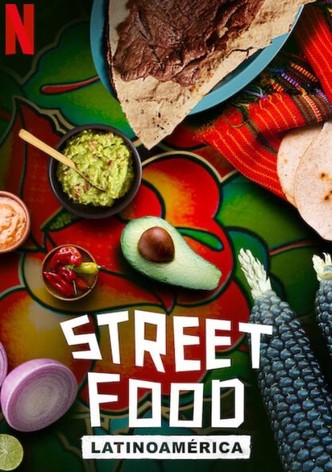 Street Food: Latinoamérica